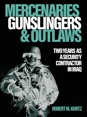 cover image of Mercenaries, Gunslingers, and Outlaws